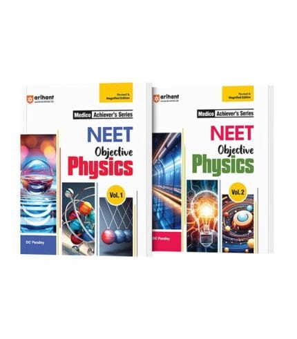 Arihant Medico Achiever's Series NEET Objective Physics Volume-1&2 with NEET Preparation & Previous Year Question Paper, NEET Closeup